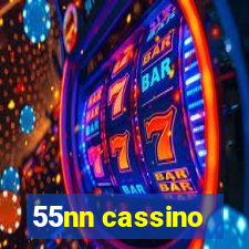 55nn cassino